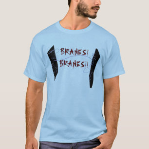 Camiseta ¡Branes!  ¡Branes!!
