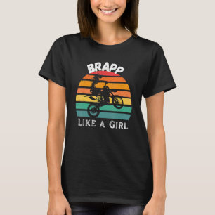 Camiseta Brap como una chica Motocross