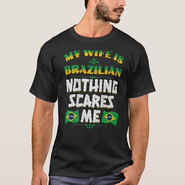 Camiseta Brasileño, Mi Esposa Es Patrimonio Brasileño (Anverso)