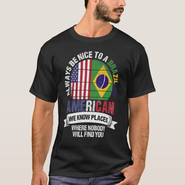 Camiseta Brasileño-norteamericano conocemos lugares donde e (Anverso)