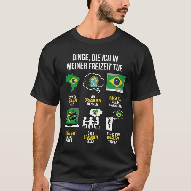 Camiseta Brasilien Spruch | Lustiger Freizeit Spruch Brasil (Anverso)