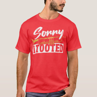 Camiseta Brass Jazz Marching Jazz Band Sorry Iooted family