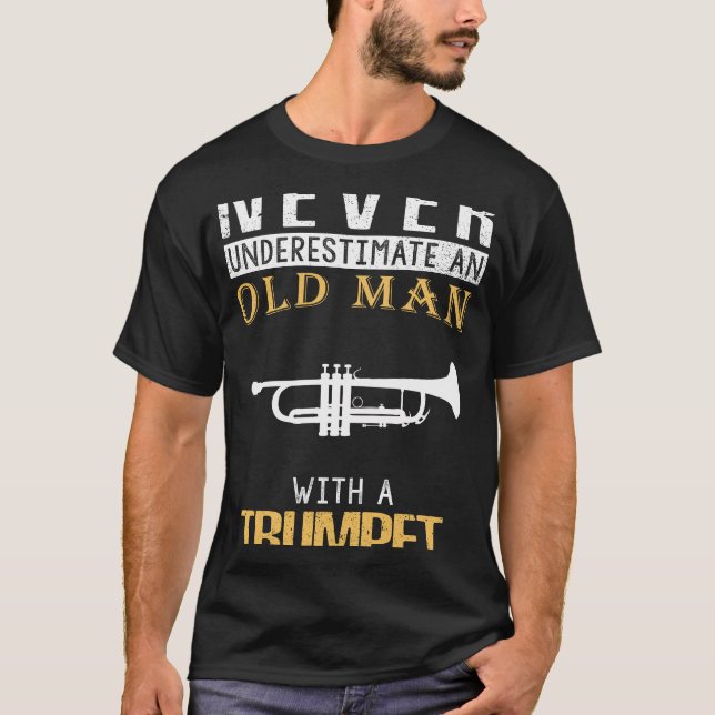 Camiseta Brass Maestro: Nunca subestimes a un anciano con (Anverso)