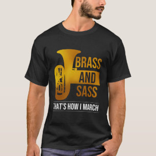 Camiseta Brass Y Sass Marcha Band Euphonium Tuba