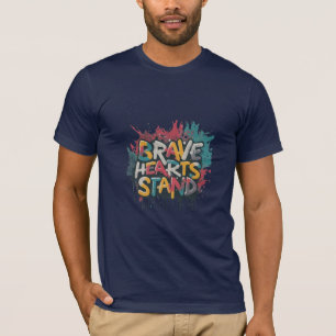 Camiseta Brave Hearts Stand T-shirt