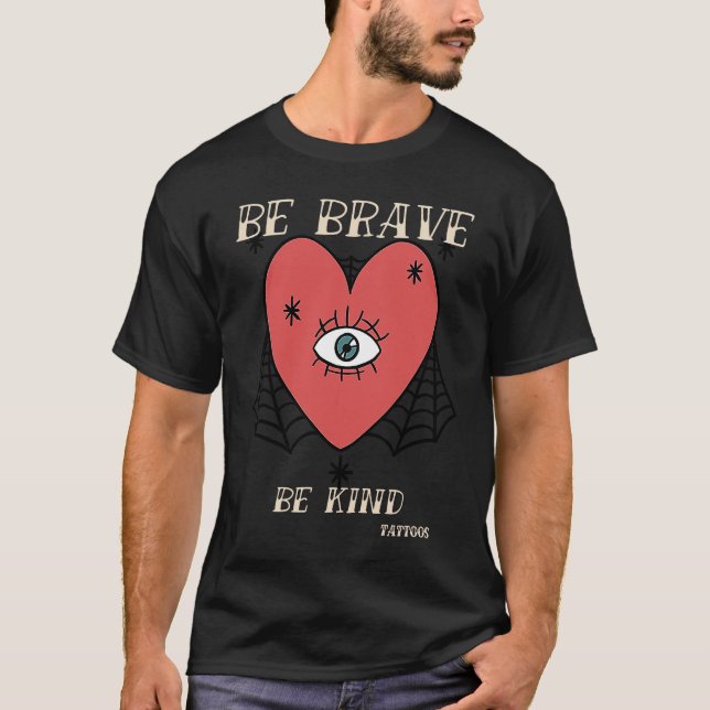 Camiseta Brave Kind Tattoos Vintage Designs  5 (Anverso)