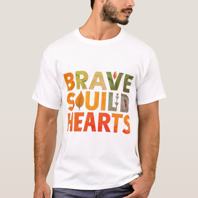 Camiseta Brave Souls United Hearts" (Anverso)
