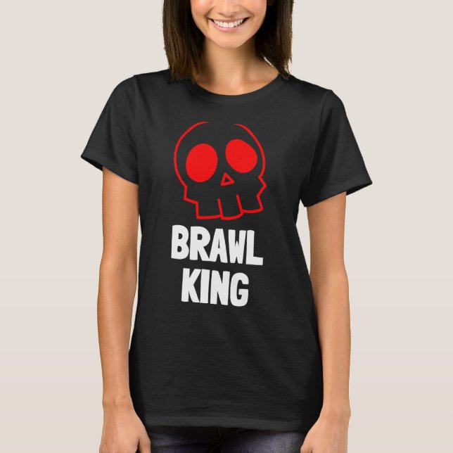 Camiseta Brawl King Brawling Gamer Gaming 20 (Anverso)