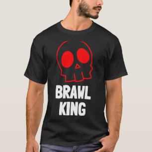 Camiseta Brawl King Brawling Gamer Gaming 20