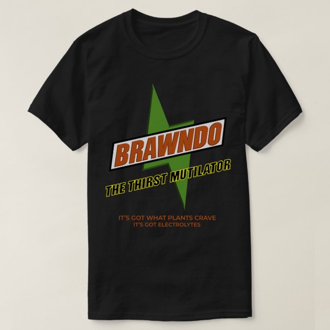 Camiseta Brawndo El Mutilatador de Sed Tiene lo que las pla (Diseño del anverso)