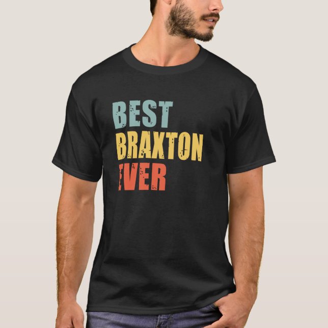 Camiseta Braxton Mejor que nunca Braxton (Anverso)