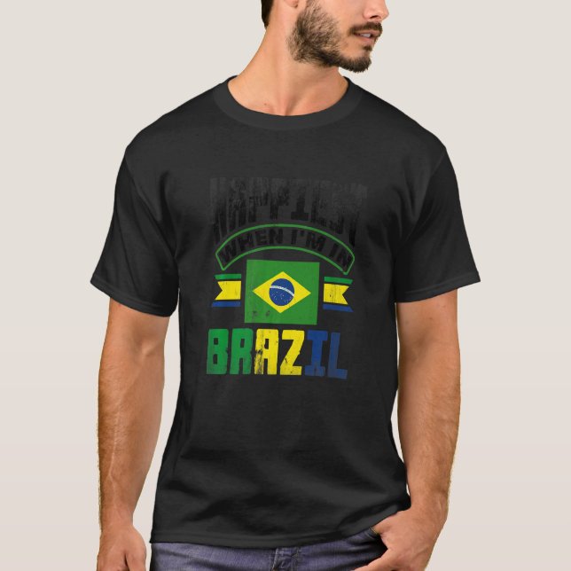 Camiseta Brazil Brazilian Brazil Flag Happiest When Im In B (Anverso)