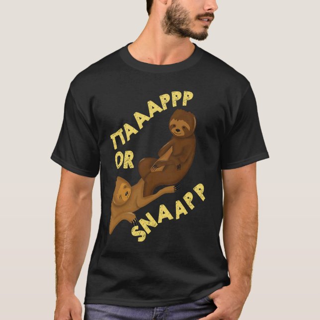 Camiseta Brazilian Sloth Jiu Jitsu Tap or Snap parody artwo (Anverso)