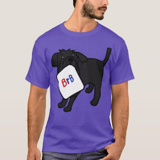 Camiseta BRB Dog dice que regresará enseguida