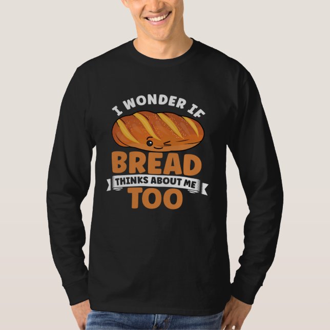 Camiseta Bread  Bread Baking Apparel for Bakers (Anverso)