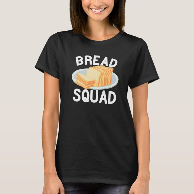 Camiseta Bread Squad baking cute for women funny bakery Bak (Anverso)