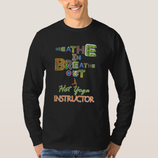 Camiseta Breait In Out Instructor De Yoga Caliente