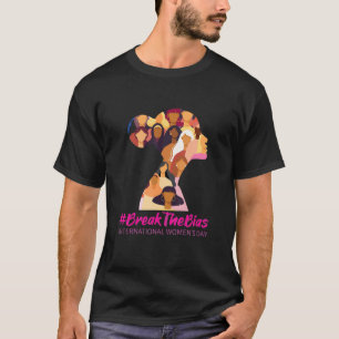 Camiseta Break The Bias International Women S Day 2022 For