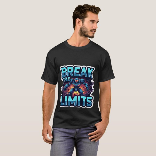 Camiseta Break The Limits Futuristic Gaming Motivation (Anverso completo)