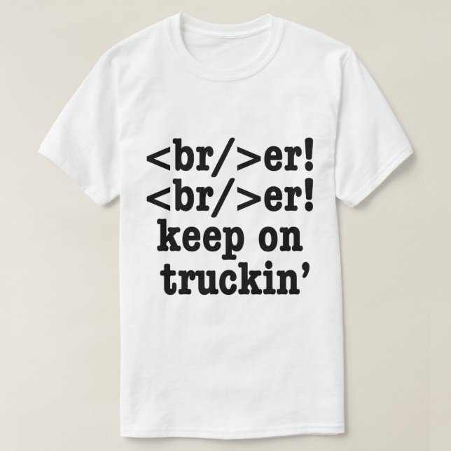 Camiseta ¡breaker! ¡seguir en camionera' // Código HTML (Diseño del anverso)