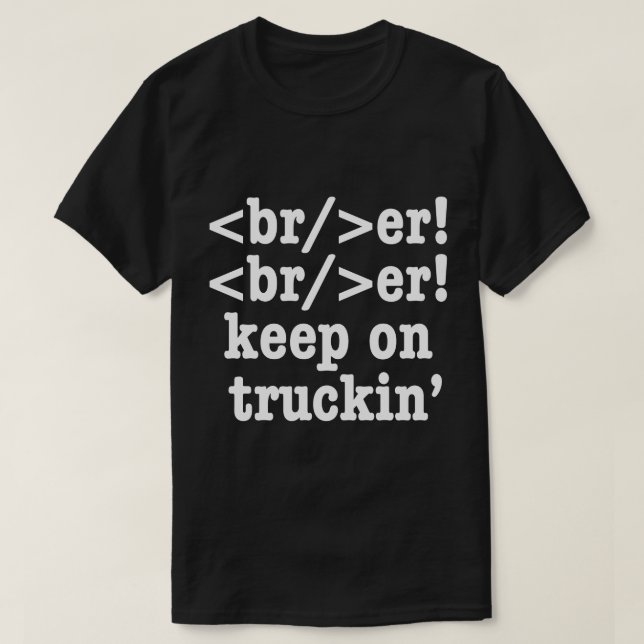 Camiseta ¡breaker! ¡seguir en camionera' // Código HTML (Diseño del anverso)