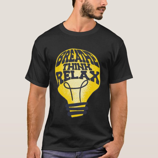 Camiseta Breathe Think Relax National Stress Awareness Mont (Anverso)