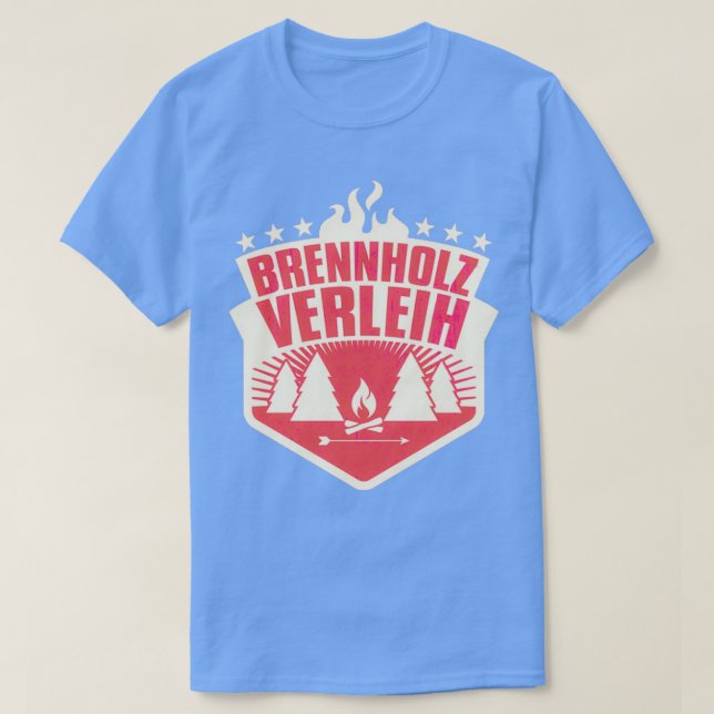 Camiseta Brennholzverleih Best Gift  (Diseño del anverso)