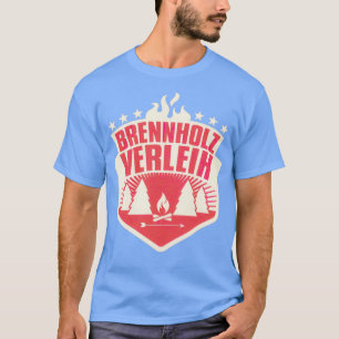 Camiseta Brennholzverleih Best Gift 