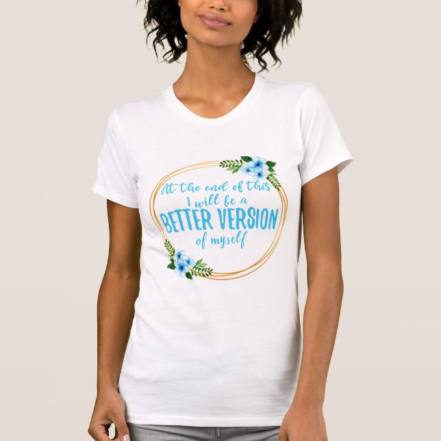 Camiseta breves afirmaciones sobre sueños y objetivos (Anverso)