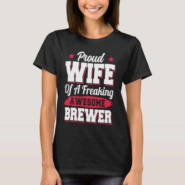 Camiseta Brew Brewing Brewery Brewmaster Brewer Wife (Anverso)