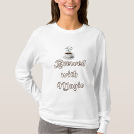 Camiseta Brewed with Magic – Cozy Coffee Design