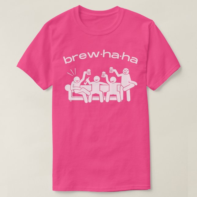 Camiseta Brewhaha brouhaha divertido diseño de texto T (Diseño del anverso)