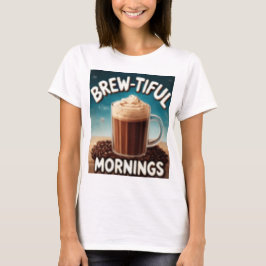 CAMISETA BREWTIFUL MORNINGS