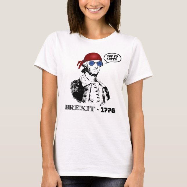 Camiseta Brexit 1776 George Washington Cool Sunglasses (Anverso)