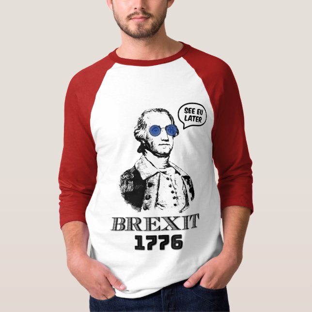 Camiseta Brexit 1776 George Washington Cool Sunglasses (Anverso)