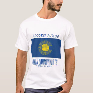 Camiseta BREXIT Adiós Europa Hola COMMONWEALTH