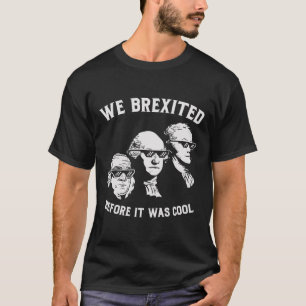 Camiseta Brexit Antes De Que Fuera Guay Washington Hamilton