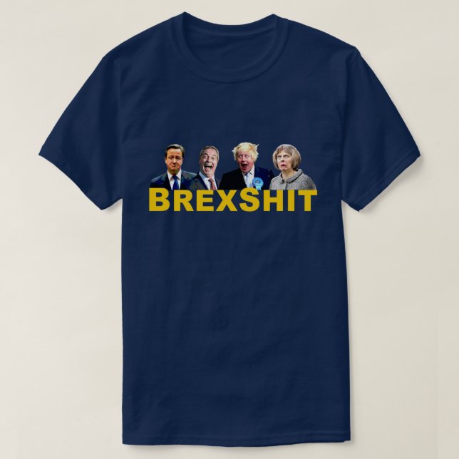 Camiseta BREXSHIT, gracioso mensaje contra el referéndum Br (Diseño del anverso)