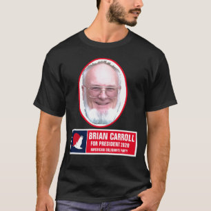 Camiseta Brian Carroll para el presidente 2020