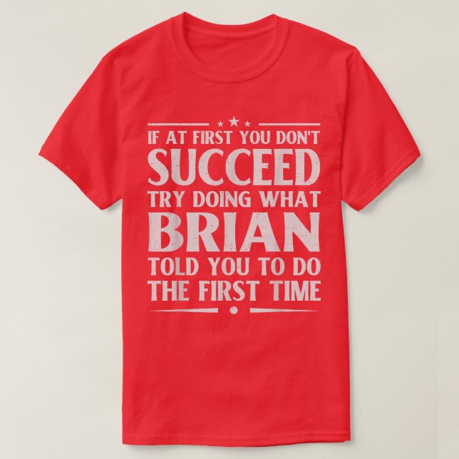 Camiseta Brian Funny Nacimiento Chiste Nombre Personalizado (Diseño del anverso)