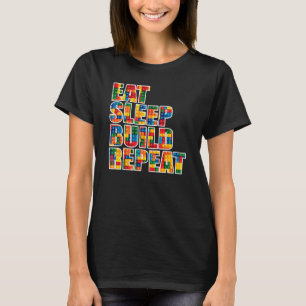 Camiseta Brick Builder Eat Sleep Build Repeat Blocks Juguet