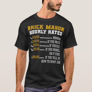 Camiseta Brick Mason Hourly Rates Funny Bricklayer Labor Wo