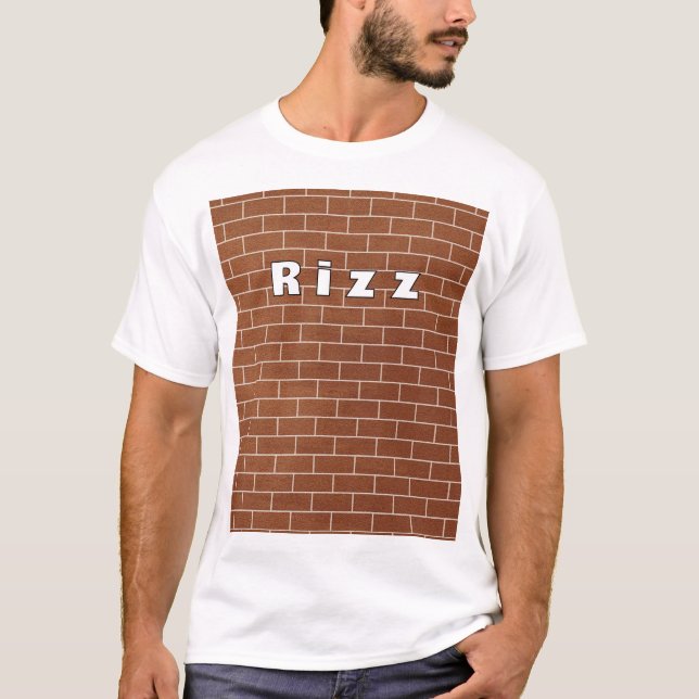 Camiseta Brick Wall Rizz (Anverso)