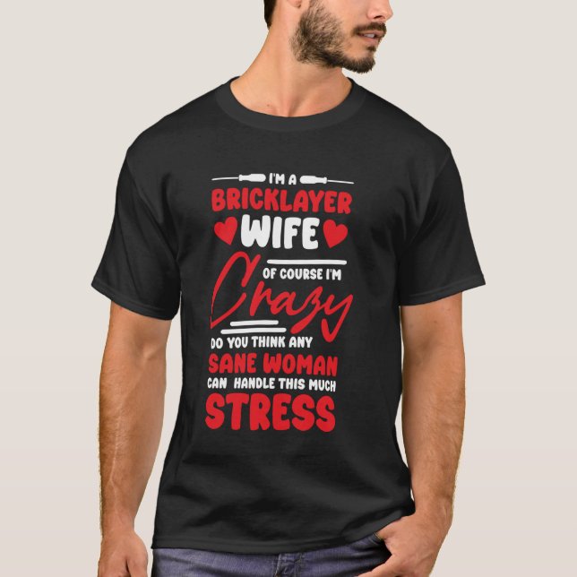 Camiseta Bricklayer esposa Girlfriend Diseño Brickmason Bri (Anverso)