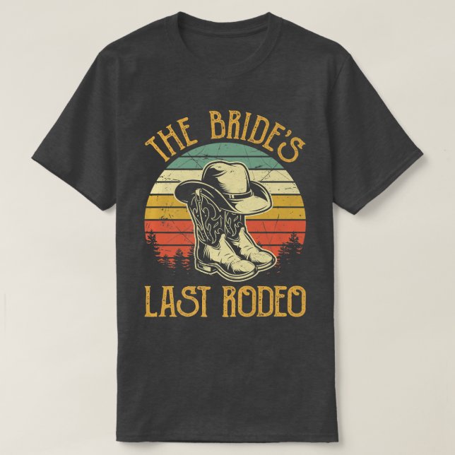 Camiseta Bridal Bachelorette Party Boots Hat The Brides Las (Diseño del anverso)