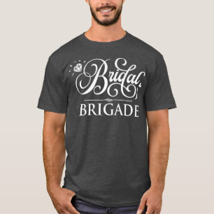 Camiseta Bridal Brigade 
