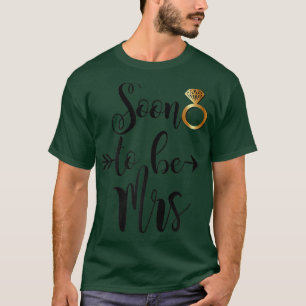 Camiseta Bridal Shower Bride Gift Future Wife Soon To Be Mr