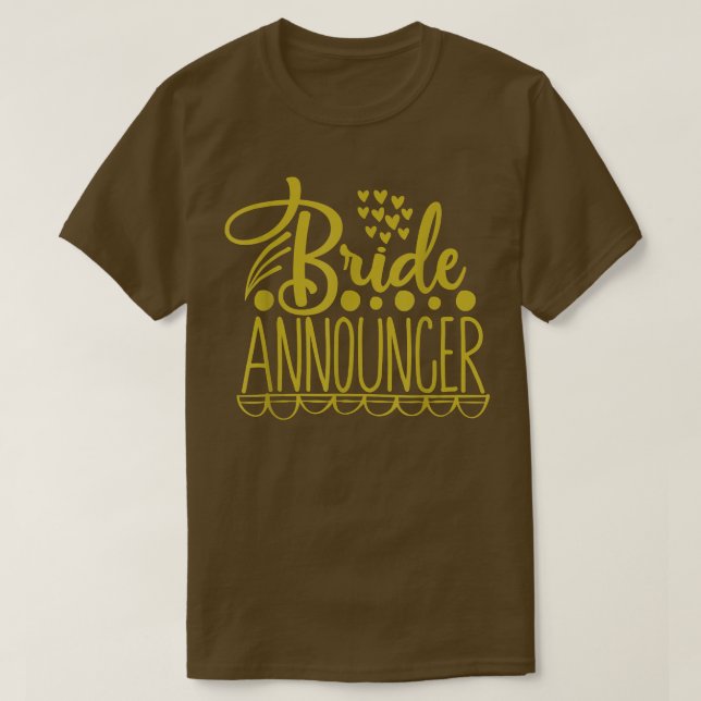 Camiseta Bride Announcer Wedding Party  (Diseño del anverso)