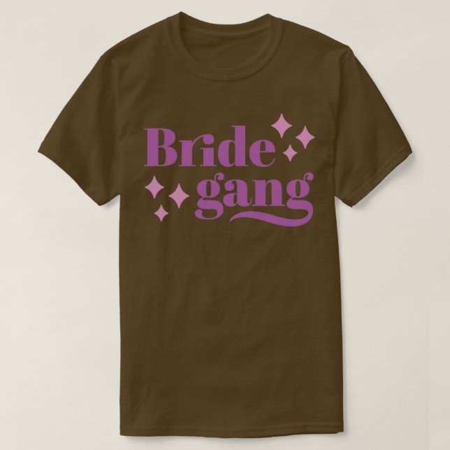 Camiseta Bride Gang Bachelorette Party (Diseño del anverso)