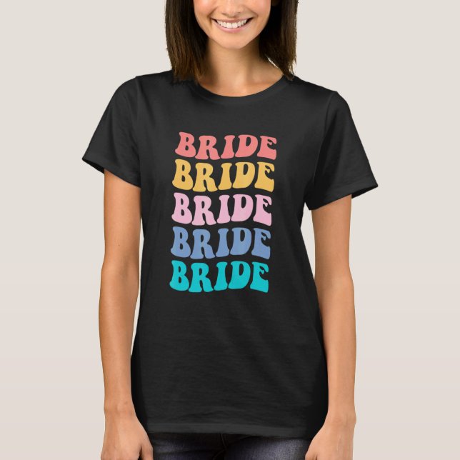 Camiseta Bride I Do Crew Retro Bachelorette Party Bride Bri (Anverso)